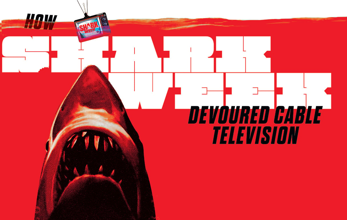 The Ridiculous, Bloody, Scientifically Questionable History of Shark Week