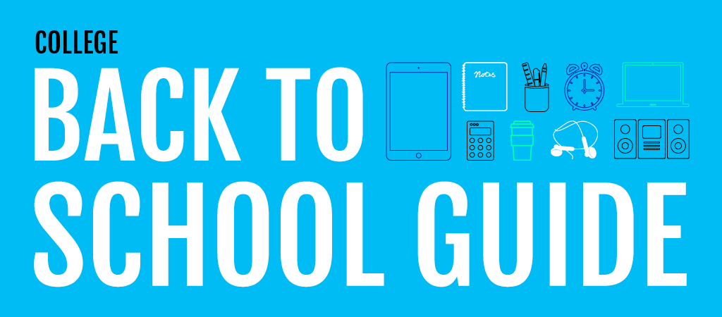 Your Ultimate Back to School Guide: College