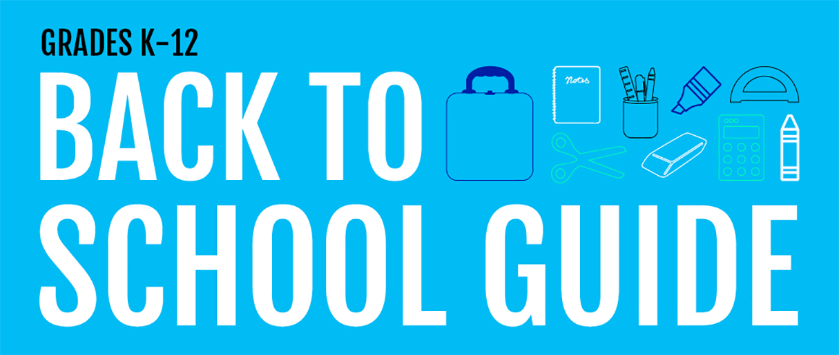 Your Ultimate Back to School Guide: Grades K-12