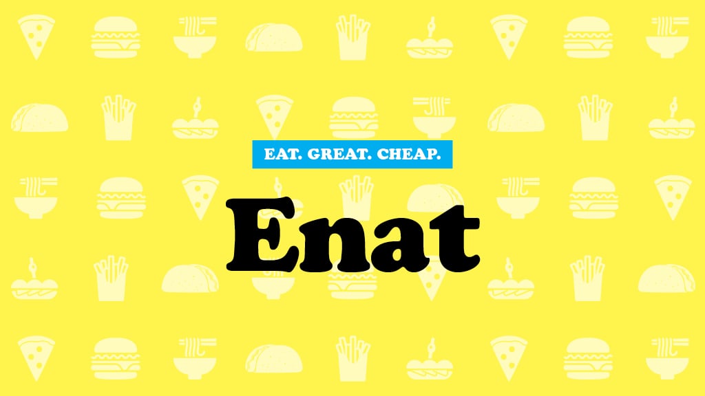 Cheap Eats 2015: Enat