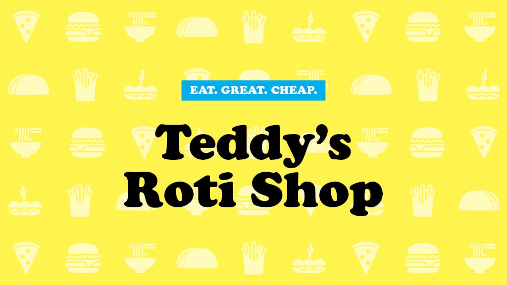 Teddy's Roti Shop Cheap Eats 2016