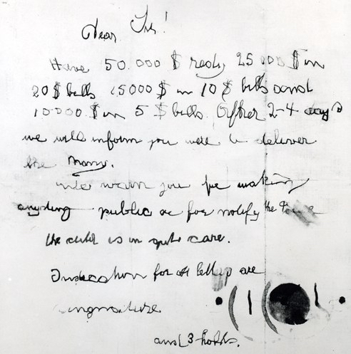 Ransom note left by kidnapper Bruno Richard Hauptmann demanding ,000 for the return of Charles A, Lindbergh Jr.