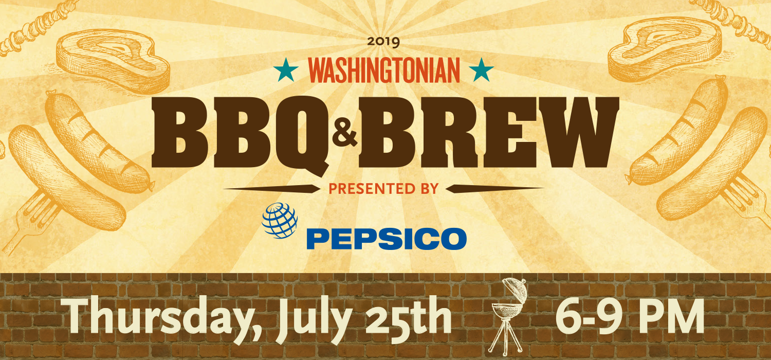 Enjoy an evening of delicious barbecue, burgers, and cold beer and beverages at Washingtonian’s BBQ & Brew 2019, presented by PepsiCo!