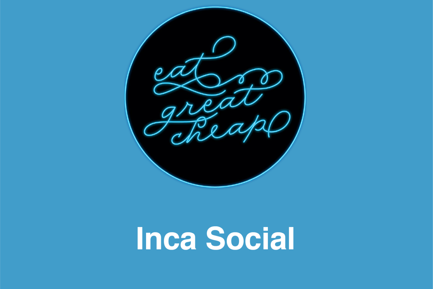 Cheap Eats 2019: Inca Social