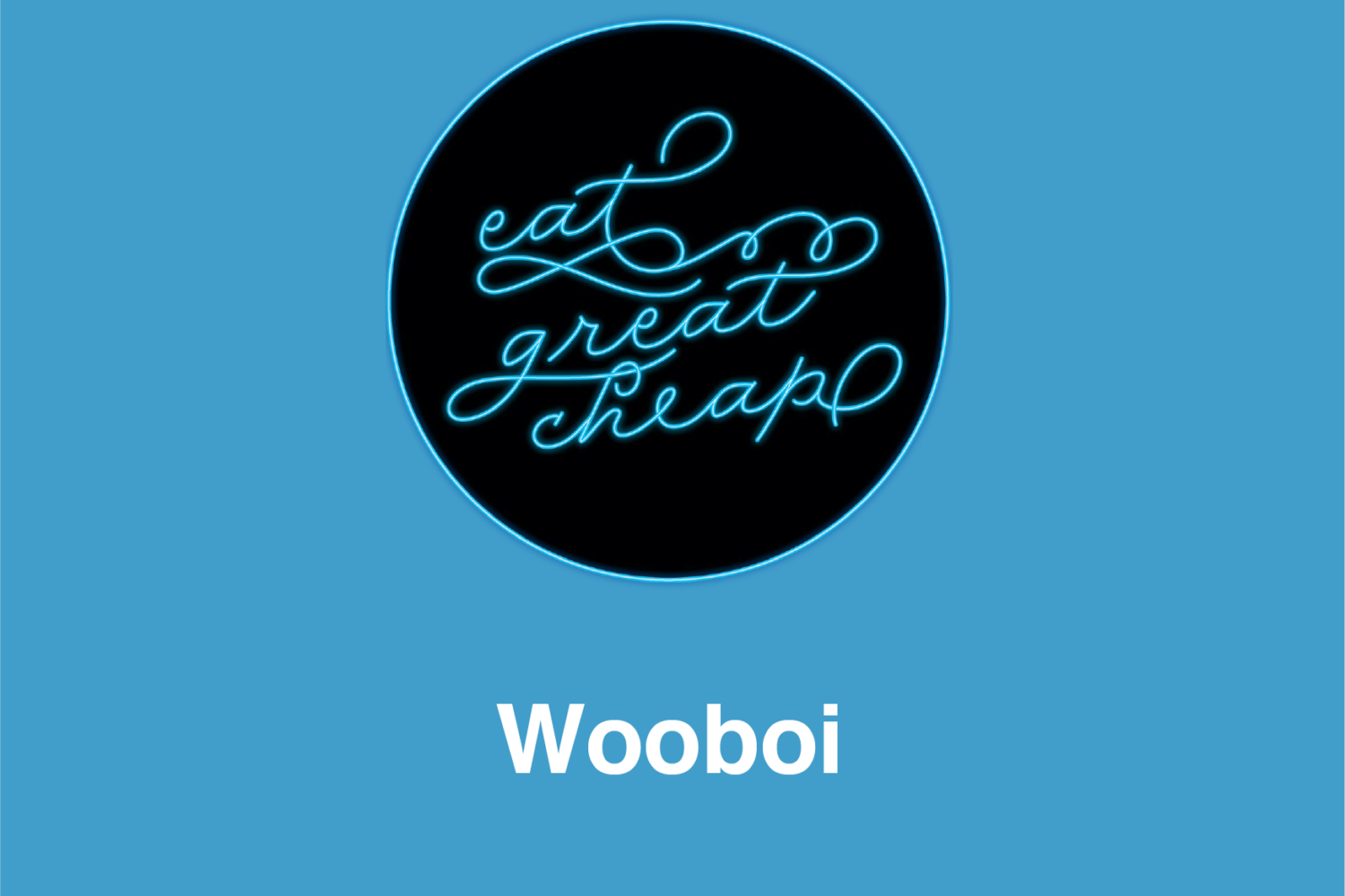 Cheap Eats 2019: Wooboi