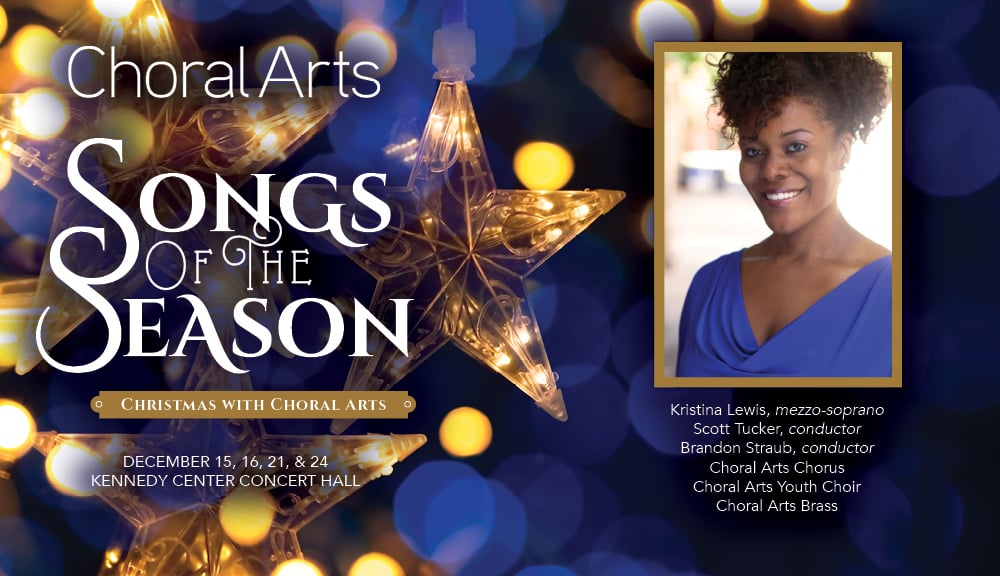 Songs of the Season Christmas with Choral Arts