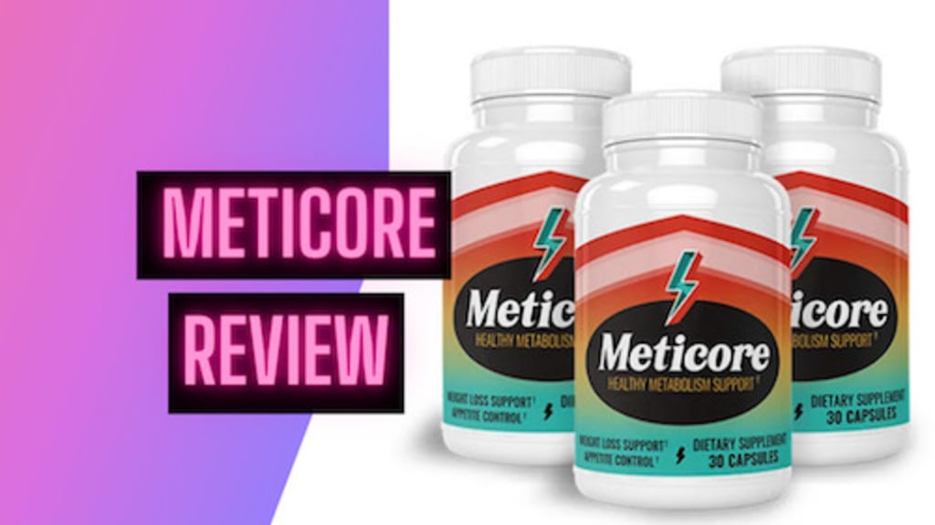 Meticore Reviews - Real Weight Loss Ingredients or Diet Pills Safety Compla...