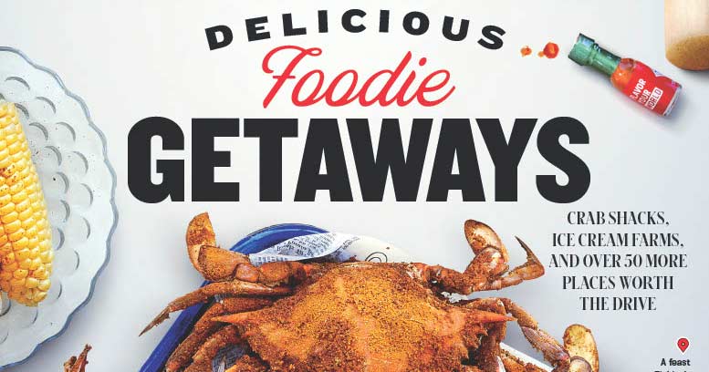 May 2022: Fantastic Foodie Getaways - Washingtonian - Vimarsana News