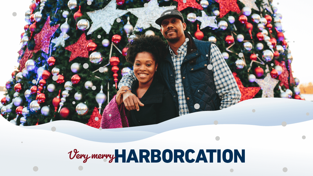 Hit the Harbor for the Holidays