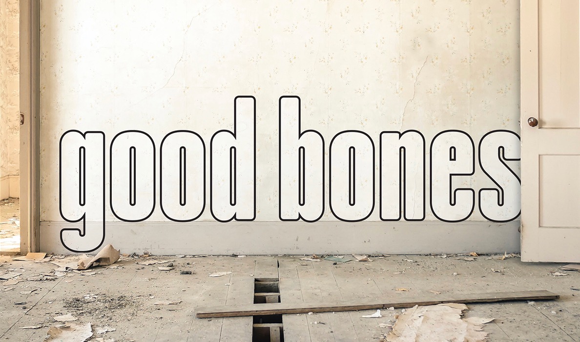 Play Page Heros_1400x700_GOODBONES copy - Washingtonian