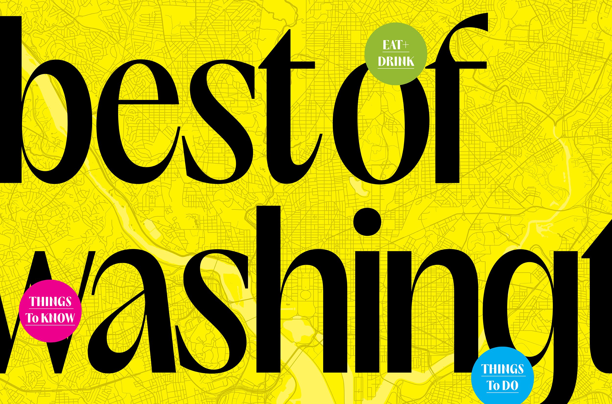 Best of Washington 2023: Things to Eat, Drink, Do, and Know Right Now