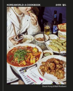 “Koreaworld” Cookbook Celebrates Anju, Annandale, and Modern Korean Cooking