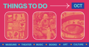 October Culture Guide: 56 Things to Do in the DC Area